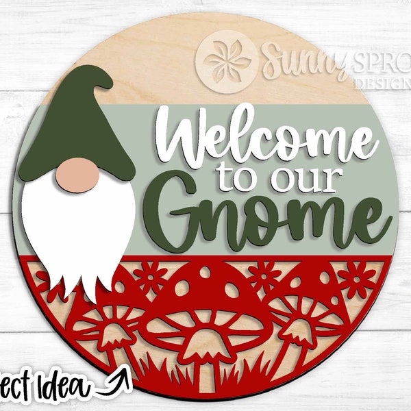 Welcome to Our Gnome Mushrooms, DIGITAL download, Round door hanger svg, Glowforge laser cut file, Cricut, Silhouette, Gardening sign svg