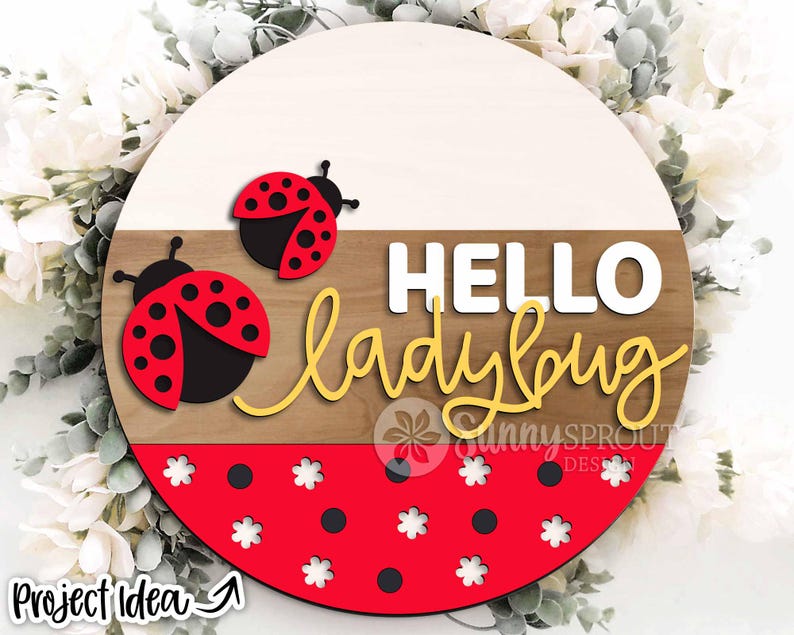 Hello Ladybug Sign, Digital Download, SVG Laser Cut File, Summer Round ...