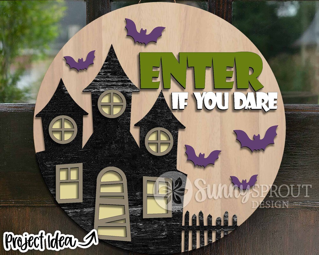 Enter If You Dare Haunted House, Digital Download, Round Door Hanger Svg, Spooky Sign, Cricut