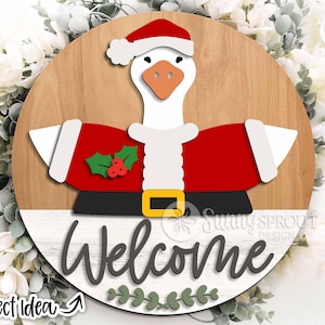 Goose Welcome Christmas Sign, Digital download, Round door hanger svg, Glowforge laser file, Cricut, Santa sign svg, Interchangeable outfit
