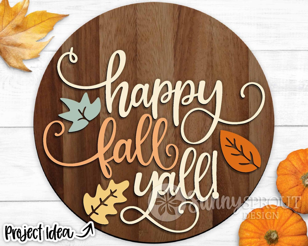 Happy Fall Y'all Script, Digital Download, Round Door Hanger Svg ...