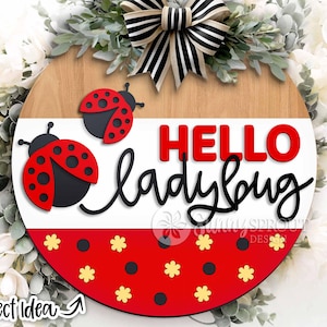 Bonjour signe coccinelle, téléchargement numérique, accroche-porte rond svg, fichier laser Glowforge, fichier de coupe Cricut, signe de bienvenue de l'été svg, signe coccinelle