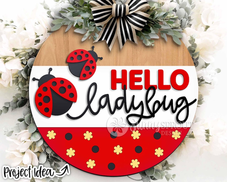 Hello Ladybug Sign, Digital Download, SVG Laser Cut File, Summer Round ...