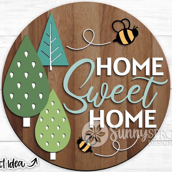 Home Sweet Home Trees Bees svg, Digital download, Round door hanger design, Glowforge laser file, Cricut, Silhouette cut file, Welcome sign