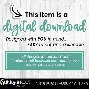 May include: A digital download graphic on a white wood background. The text reads "This item is a digital download" and "Designed with YOU in mind... EASY to cut and assemble." A teal rectangle states "All designs for personal and limited small business commercial use."