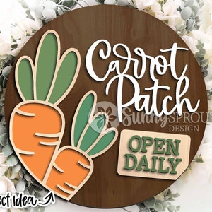 Wortel patch open dagelijks teken, digitale download, ronde deurhanger svg, Glowforge laserbestand, Cricut, Pasen-welkomstbord, lentedecor svg