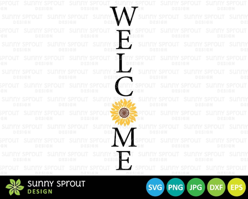 Download Welcome Sunflower Porch Sign Digital Download svg png jpg ...