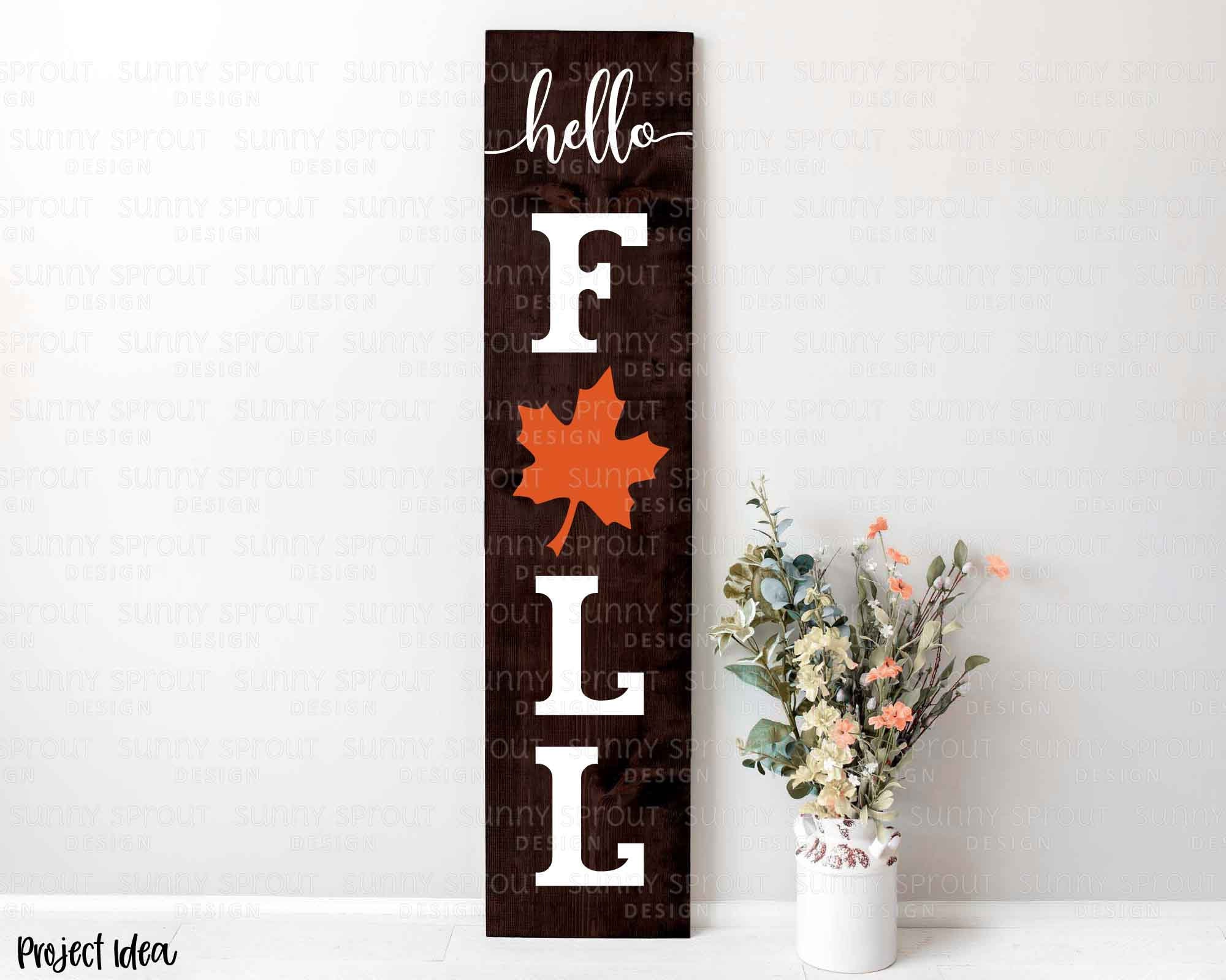 Hello Fall Leaf Porch Sign Digital Download Svg Png Jpg Etsy