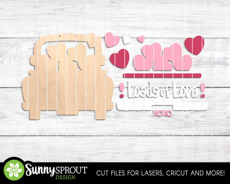 Loads of Love Heart Truck Sign, Digital Download, SVG Laser Cut File ...