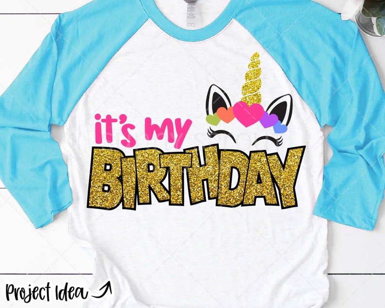 Download Clip Art Art Collectibles Print File Png Dxf It S My Birthday Unicorn Digital Download Jpg Eps Cricut Svg Girl Birthday Shirt Design Silhouette Cut File