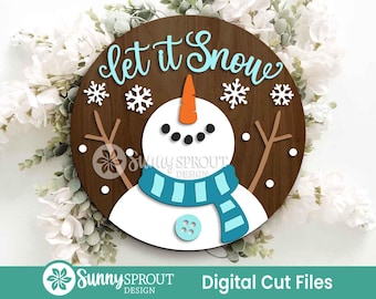 Let It Snow Snowman Sign, Round door hanger svg, Christmas holiday sign, Glowforge laser cut file, Cricut, Winter decor