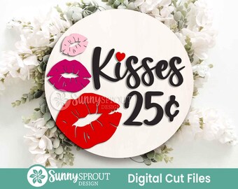 Kisses 25 Cents Sign, Digital Download, SVG Laser Cut File, Cricut