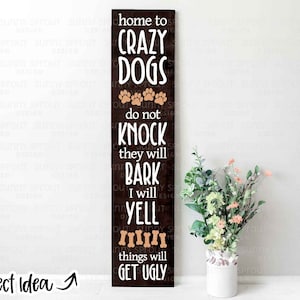 Letrero de porche "Hogar de perros locos" / Descarga digital / Archivo para imprimir, Cricut, Archivo de corte de silueta / Diseño de letrero para puerta de entrada / SVG, PNG, DXF, EPS