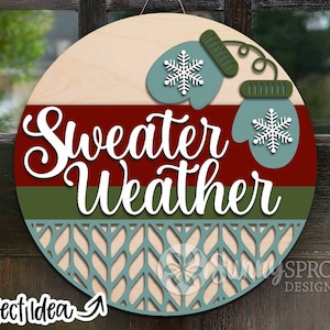 Cartello "Maglione con guanti da pioggia", download digitale, appendino rotondo per porta, file laser Glowforge, Cricut, svg di Natale, cartello di benvenuto invernale in formato svg