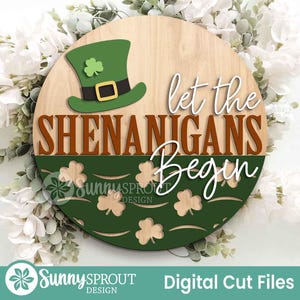 Signe de chapeau Let the Shenanigans Begin, téléchargement numérique, fichier de découpe laser SVG, Cricut, design rond d'accroche-porte, décoration de la Saint-Patrick