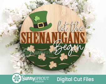 Let the Shenanigans Begin Hat Sign, Digital Download, SVG Laser Cut File, Cricut, Round Door Hanger Design, St. Patrick's Day Decor