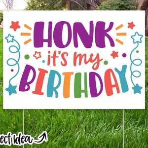 Honk It&#39;s My Birthday Digital Download | svg, png, jpg, dxf, eps | Print File, Cut File for Cricut, Silhouette | Birthday Yard, Lawn Sign