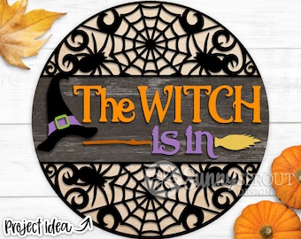 The Witch Is In Sign, Digital download, Round door hanger, Glowforge laser file, Cricut cut file, Silhouette, Spooky Halloween decor