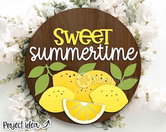 Sweet Summertime Lemons Zeichen, digitaler Download, SVG Laser Cut-Datei, Cricut, Sommer Türschild Design