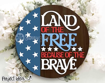 Land of Free wegen mutigen Zeichens, digitaler Download, SVG Laser Cut-Datei, Türschild Design, 4