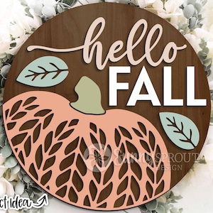 Hallo Herbst Kürbis und Blätter Zeichen, Runde Tür Schild svg, Glowforge Laser cut Datei, Cricut, Herbst willkommen svg, Herbstblätter svg