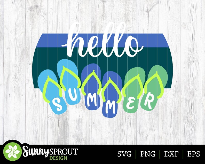 Hello Summer Flip Flops Sign, Digital Download, Cricut SVG Cut File ...