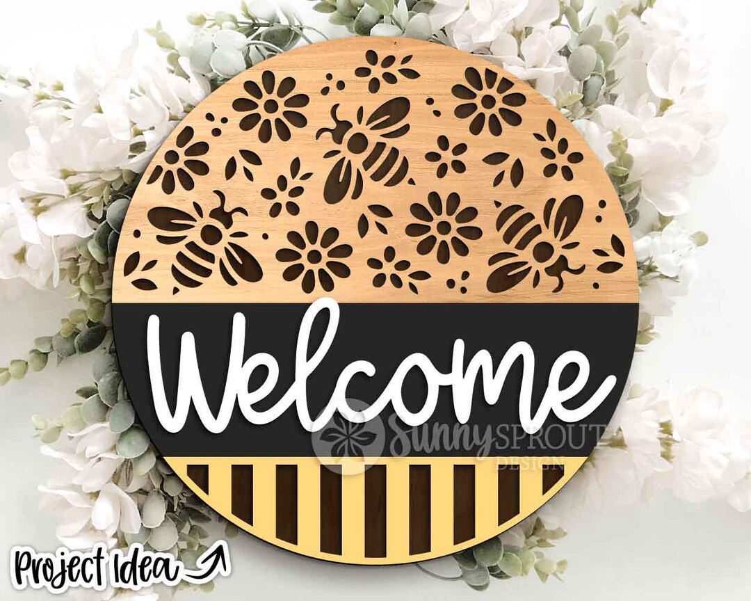 Welcome Bee & Flower Pattern Sign, Digital Download, SVG Laser Cut File ...