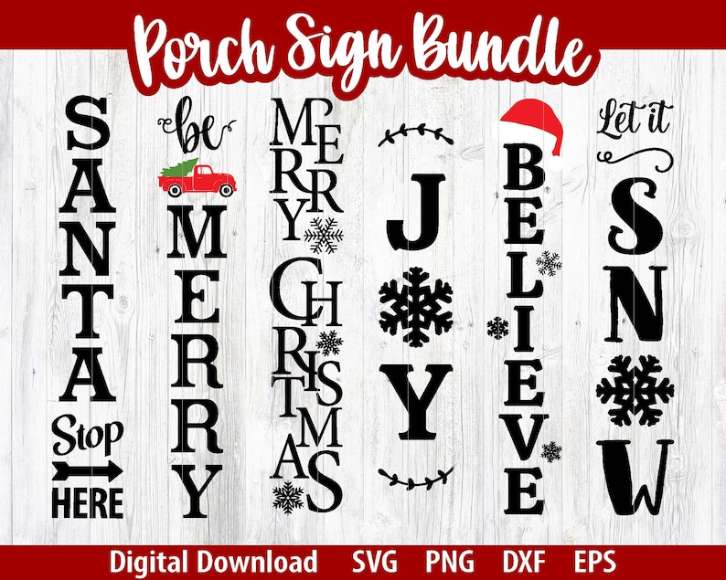 May include: A set of 5 black and white Christmas porch signs with the words "SANTA Stop HERE", "be MERRY", "MERRY CHRISTMAS", "JOY", and "BELIEVE" and "Let it SNOW".
