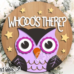 Whooo's There Owl Sign, Digitaler Download, runder Türschild svg, Glowforge Laser-Datei, Cricut, Gruseliges Willkommensschild svg, Halloweendekor