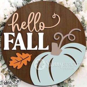 Hallo Herbst Kürbis und Blatt Zeichen, runder Tür Aufhänger svg, Glowforge Laser cut Datei, Cricut, Herbst willkommen svg, Herbstblätter svg