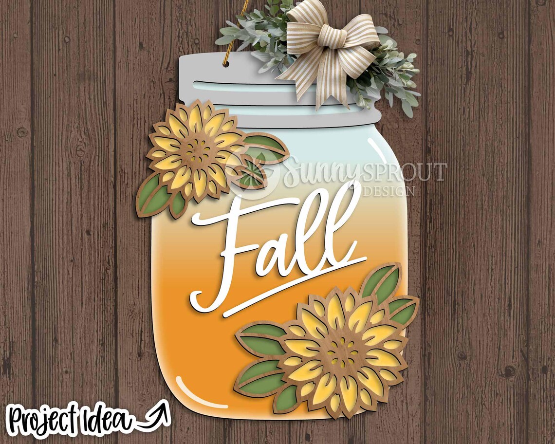 Fall Mason Jar Sign Bundle, Door Hanger Svg, Glowforge Laser Cut File ...