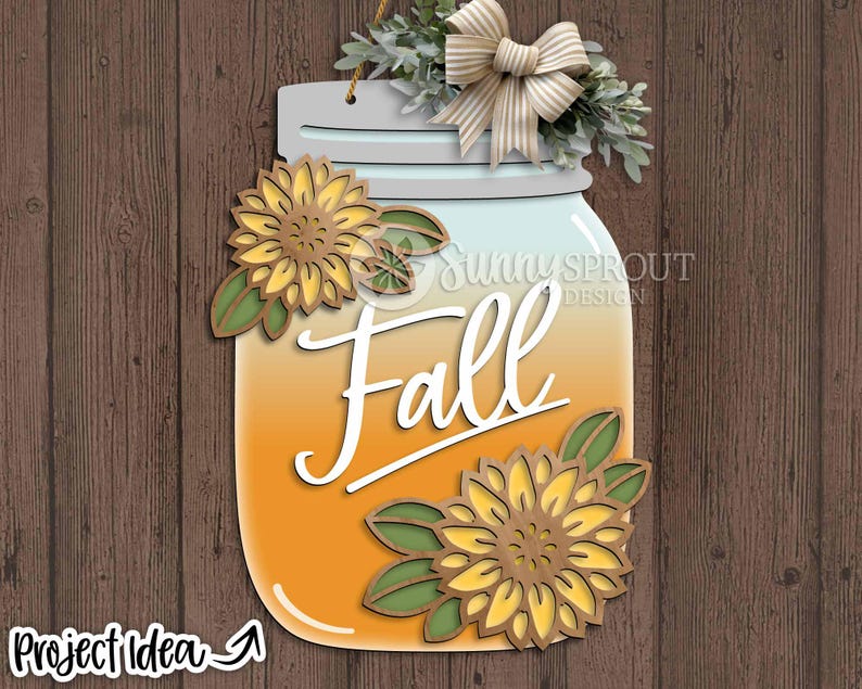 Fall Mason Jar Sign Bundle, Door Hanger Svg, Glowforge Laser Cut File ...