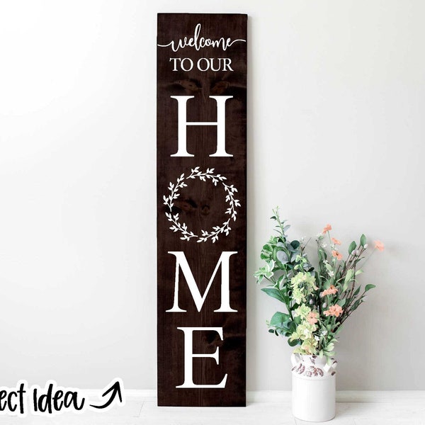 Welcome to Our Home Wreath Porch Sign, Digital download, Cricut cut file, Silhouette png, Front door sign design, Vertical welcome sign