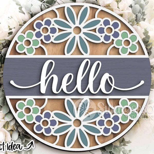 Hello Flower Round svg, Digital download, Round door hanger svg, Glowforge laser file, Cricut, Silhouette cut file, Spring, Summer sign