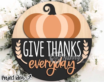 Letrero de calabaza "Dar gracias todos los días", descarga digital, archivo SVG para corte láser, Cricut, diseño redondo para colgar en la puerta en otoño y Día de Acción de Gracias.