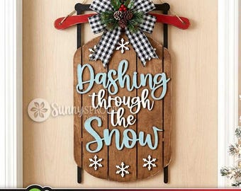 Dashing Through The Snow Vintage Sled Sign, SVG Laser Cut File, Winter Welcome Sign SVG, Christmas Holiday Door Hanger Decor