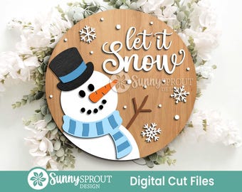Let It Snow Snowman Sign, Round door hanger svg, Christmas holiday sign, Glowforge laser cut file, Cricut, Winter decor
