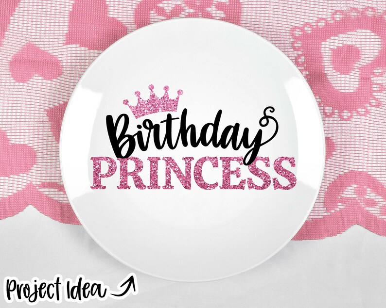 Download Print File Svg Birthday Princess Jpg Eps Digital Download Dxf Cricut Silhouette Cut File Birthday Crown Shirt Plate Design Png Clip Art Art Collectibles