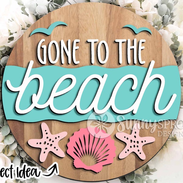 Gone to the Beach Sign, Digital download, Glowforge laser file, Cricut cut file, Round door hanger svg, Beach house welcome sign, Starfish
