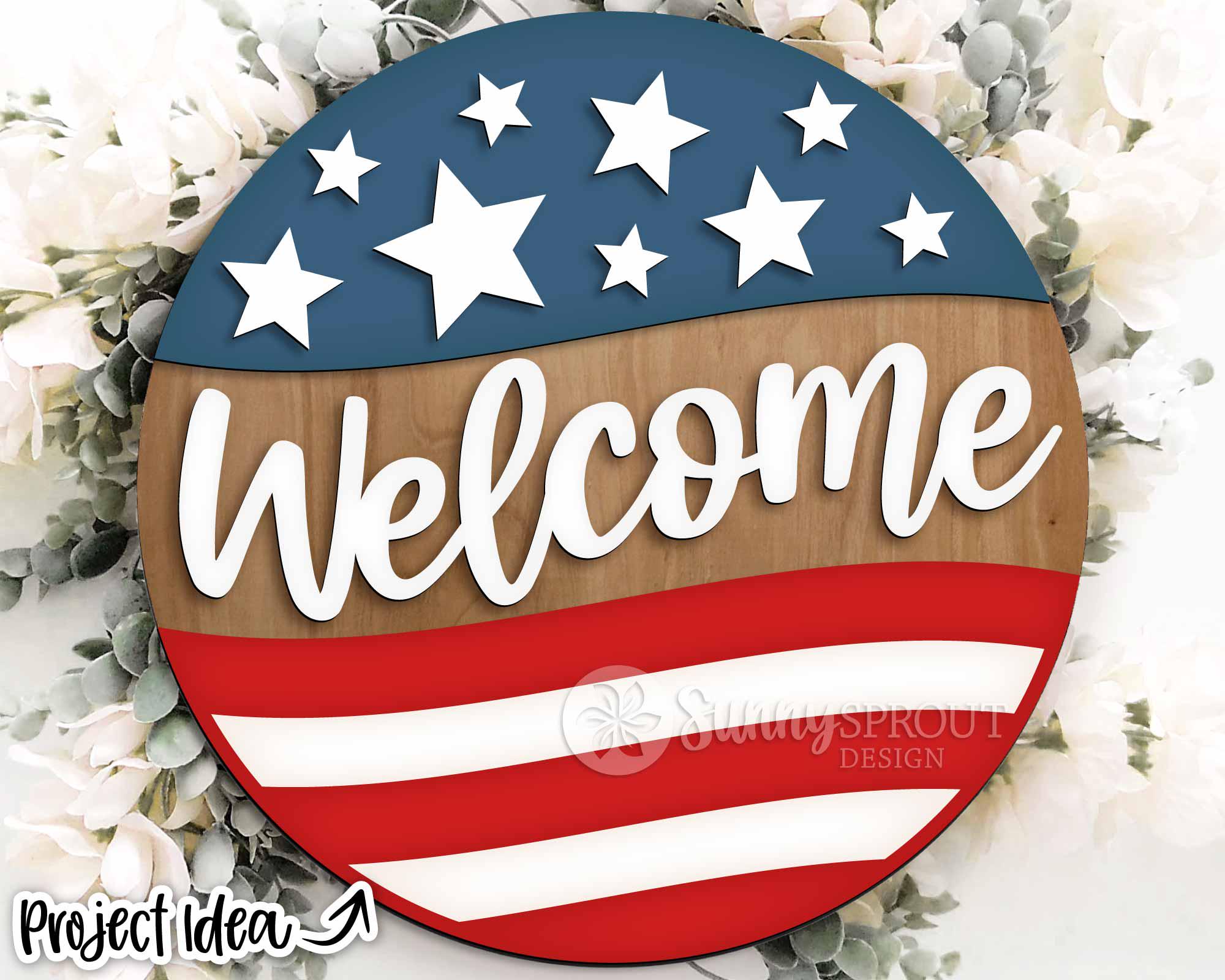 Welcome American Flag Star Sign, SVG Laser Cut File, Cricut, Round