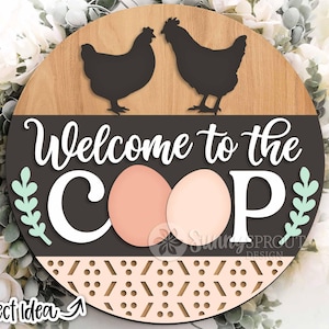 Signe oeuf Bienvenue dans le poulailler, téléchargement numérique, svg de l'accroche-porte rond, fichier laser Glowforge, Cricut, signe du poulailler, signe laser de la ferme