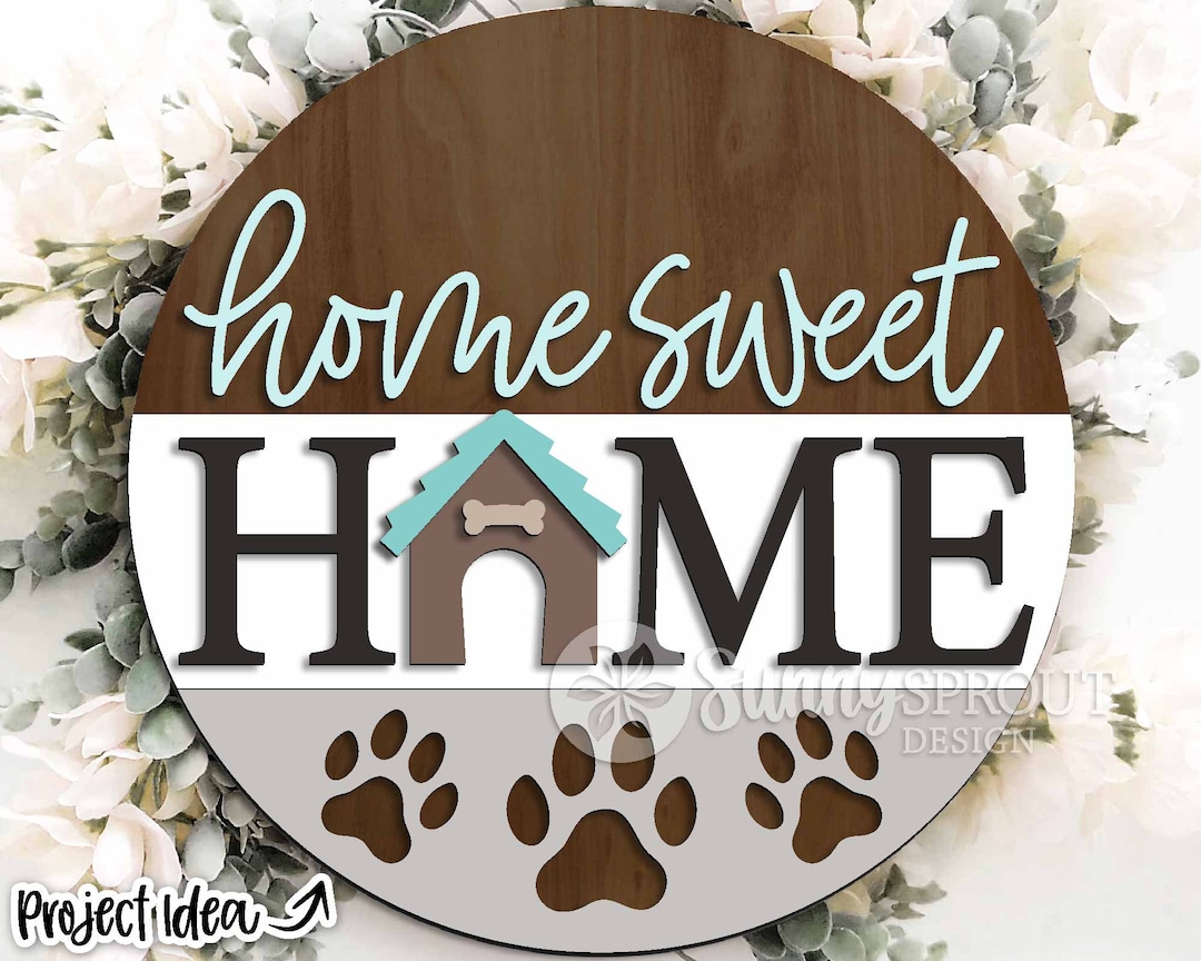 home-sweet-home-dog-house-sign-digital-download-round-door-hanger-svg
