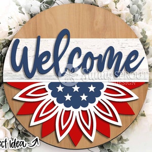Panneau de bienvenue tournesol 4 juillet, accroche-porte rond svg, fichier laser Glowforge, Cricut, svg patriotique, svg du 4 juillet, jour de l'indépendance