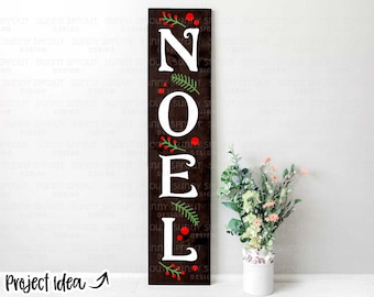 Noel Pine Berries Porch Sign, Digital download, Cricut SVG cut file, Silhouette, Christmas door leaner design