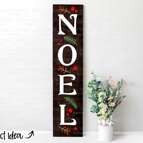 Noel Pine Berries Porch Sign; Digital Download | Print File, Cricut, Silhouette Cut File | Christmas Sign Design | svg, png, dxf, eps