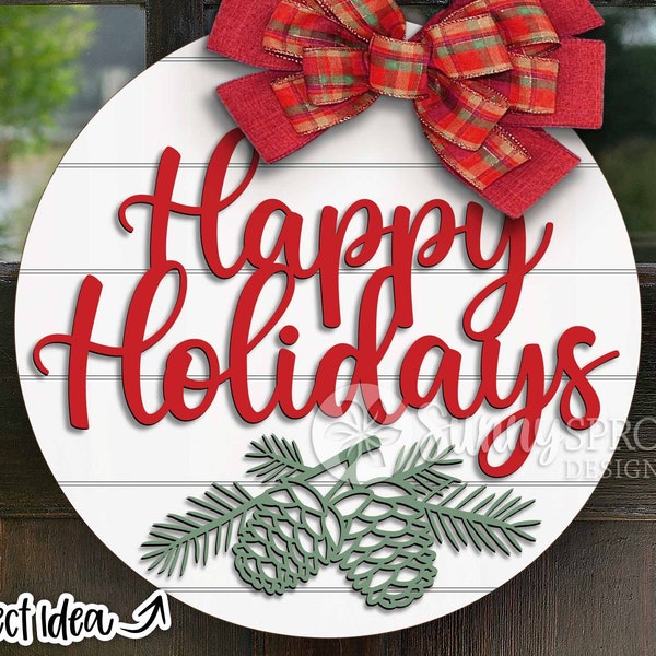 Happy Holidays Pine Branch, DIGITAL download, Round door hanger svg, Glowforge laser cut file, Cricut, Winter svg, Christmas holiday decor