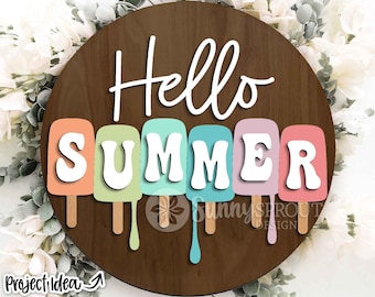 Hello Summer Popsicle Drip Sign, Digital download, Round door hanger svg, Glowforge laser file, Cricut cut file, Summer welcome sign svg