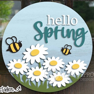 Hello Spring Daisy Bees Sign, Round door hanger svg, Spring welcome sign, Glowforge laser cut file, Cricut, Silhouette, Spring flower decor