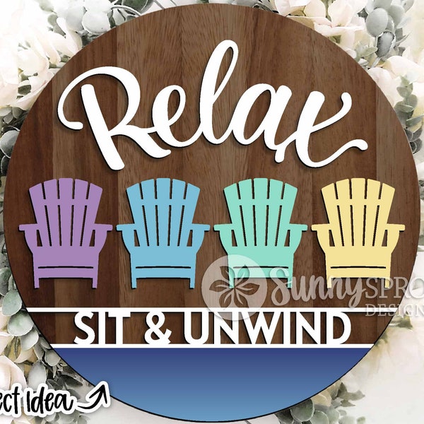 Relax Adirondack Chair Sign, Digital download, Glowforge laser file, Cricut cut file, Round door hanger svg, Summer vacation welcome sign