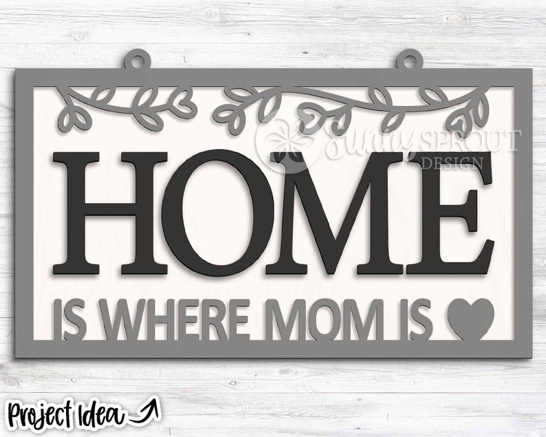 Home is Where Mom is Sign Digital Download Door Hanger Svg Etsy